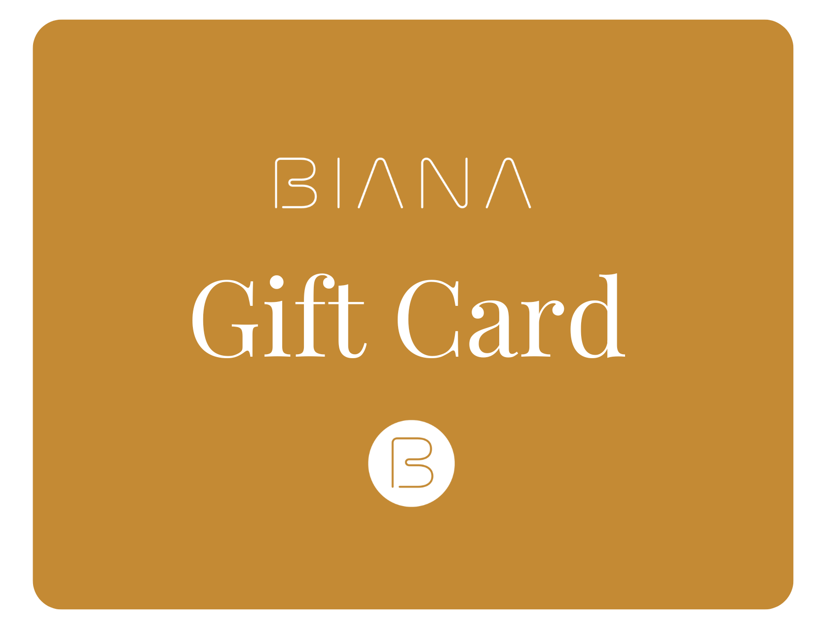 Biana Gift Card